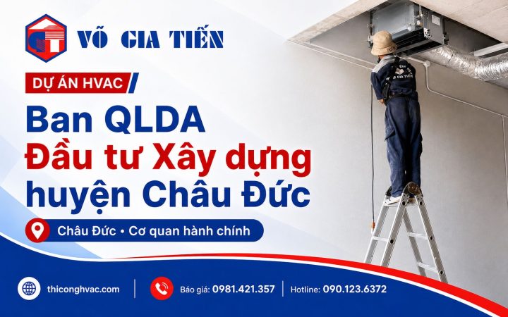 Dự án Ban QLDA Đầu tư Xây dựng huyện Châu Đức