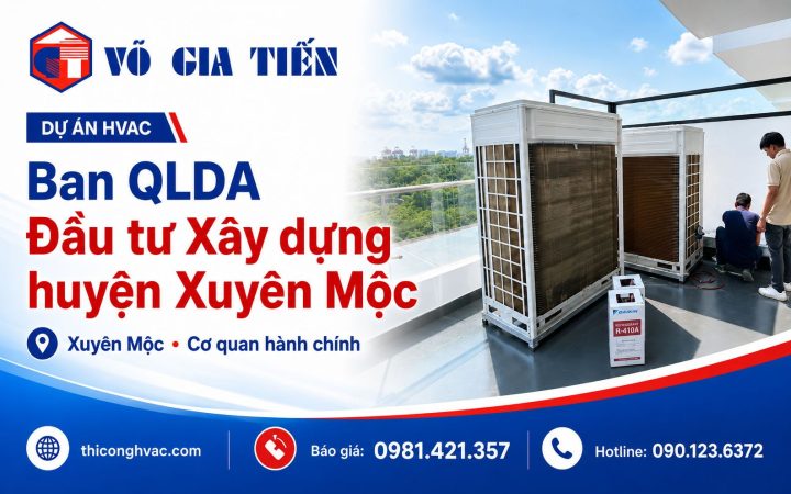 Dự án Ban QLDA Đầu tư Xây dựng huyện Xuyên Mộc