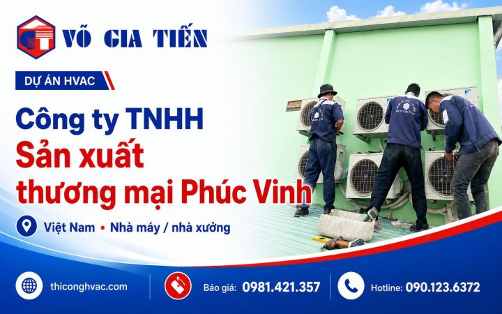 Dự án Công ty TNHH Sản xuất thương mại Phúc Vinh