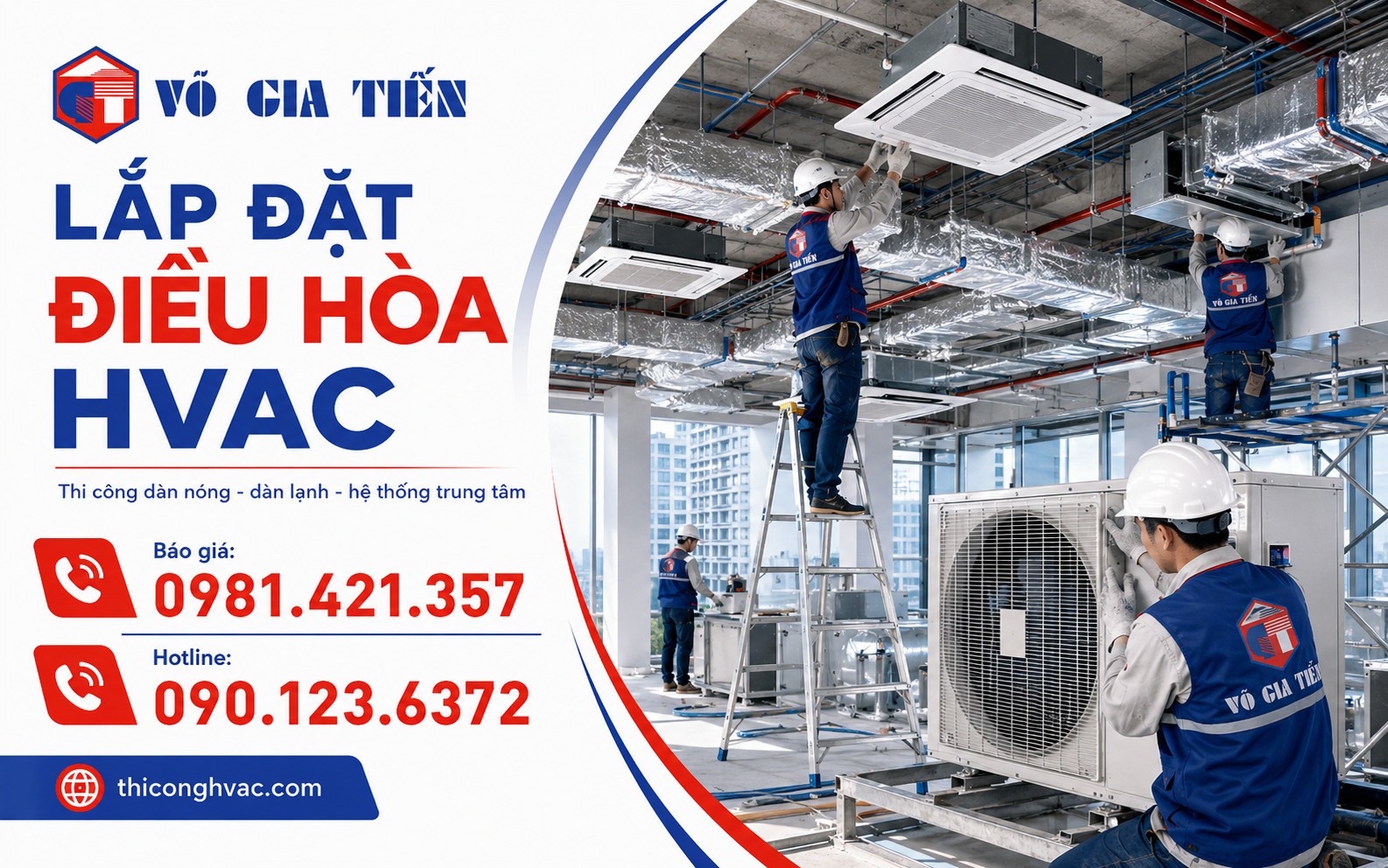 Lắp đặt dàn lạnh, dàn nóng hoặc hệ thống điều hòa trung tâm tại công trình