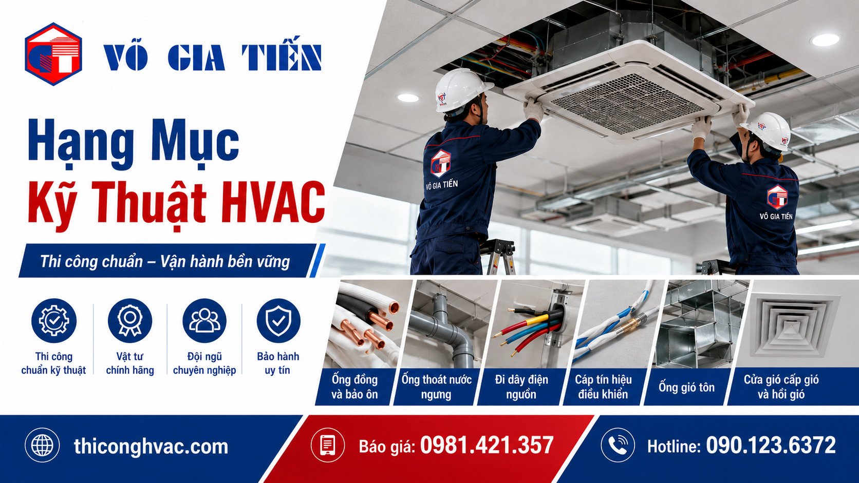 Thi Công Hệ Thống HVAC Trọn Gói Uy Tín 4 Hạng mục thi công HVAC gồm ống đồng ống nước ngưng ống gió miệng gió dây điện